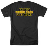 Still Drunk Shirts