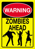 Warning Zombies Ahead Blechschild