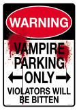 Warning Vampire Parking Plakietka emaliowana