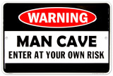Man Cave Warning Plakietka emaliowana