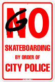 By Order Of City Police Plaque en métal