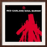 Red Garland Quintet - Soul Burnin' Posters