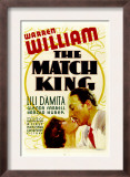 The Match King, Lili Damita, Warren William, 1932 Posters