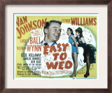 Easy to Wed, Van Johnson, Esther Williams, Lucille Ball, 1946 Posters