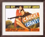 Caught in the Draft, Dorothy Lamour, Bob Hope, 1941 Posters
