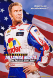 Talladega Nights: The Ballad of Ricky Bobby Masterprint Talladega Nights: The Ballad of Ricky Bobby Masterprint