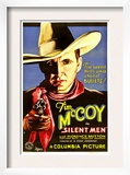 Silent Men, Tim Mccoy, 1933 Posters