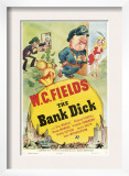 The Bank Dick, Top Center: W.C. Fields, 1940 Posters