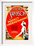 Perfect Understanding, Gloria Swanson, 1933 Posters Perfect Understanding, Gloria Swanson, 1933 Posters