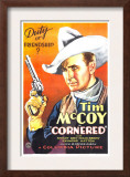 Cornered, Tim Mccoy, 1932 Posters