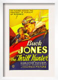 The Thrill Hunter, Buck Jones, 1933 Poster
