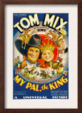 My Pal, the King, Tom Mix, Mickey Rooney, 1932 Posters