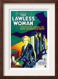 The Lawless Woman, Far Left: Vera Reynolds, 1931 Posters