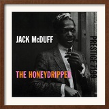Jack McDuff - The Honeydripper Posters