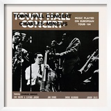 Charles Mingus - Town Hall Concert, 1964, Vol. 1 Art