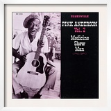Pink Anderson - Medicine Show Man, Vol. 2 Posters