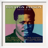 Houston Person - Trust in Me Posters