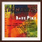 Dave Pike - Carnavals Poster