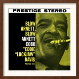 Arnett Cobb - Blow Arnett, Blow Posters