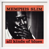 Memphis Slim - All Kinds of Blues Poster
