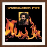 Cannonball Adderley - Phenix Posters