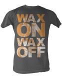 Karate Kid - Wax On Wax Off Shirt