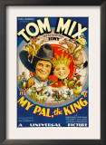 My Pal, the King, Tom Mix, Mickey Rooney, 1932 Posters