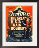 The Great K&A Train Robbery, Tom Mix, 1926 Posters