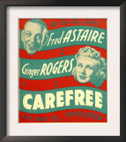 Carefree, Fred Astaire, Ginger Rogers on Window Card, 1938 Art