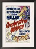 Orchestra Wives, Glen Miller, 1942 Prints