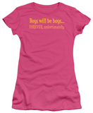 Juniors: Boys Will Be Boys Shirts