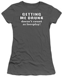 Juniors: Getting Me Drunk T-shirts