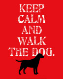 Keep Calm (Labrador) Prints by Ginger Oliphant