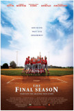 The Final Season Posters