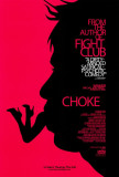 Choke Poster