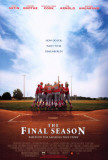 The Final Season Print