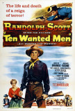 Ten Wanted Men Posters