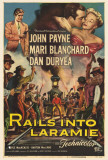 Rails Into Laramie Poster