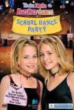 You're Invited to Mary-Kate & Ashley's School Dance Láminas You're Invited to Mary-Kate & Ashley's School Dance Láminas