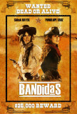 Bandidas Poster Bandidas Poster