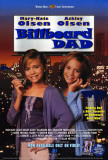 Billboard Dad Poster by The Olsen Twins