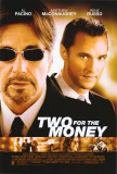 Two for the Money Posters