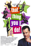 The Wonders|That Thing You Do Affiches