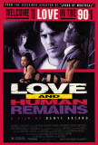 Love And Human Remains Poster