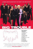 Big Trouble Print
