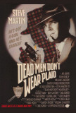 Dead Men Don't Wear Plaid Poster