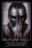 Future Kill Posters
