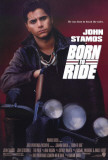 Born to Ride Posters