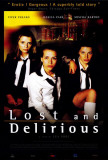 Rebelles|Lost and Delirious Affiches