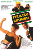 Strictly Business Posters